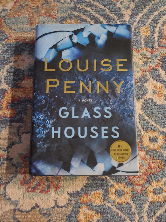 Glass Houses by Louise Penny