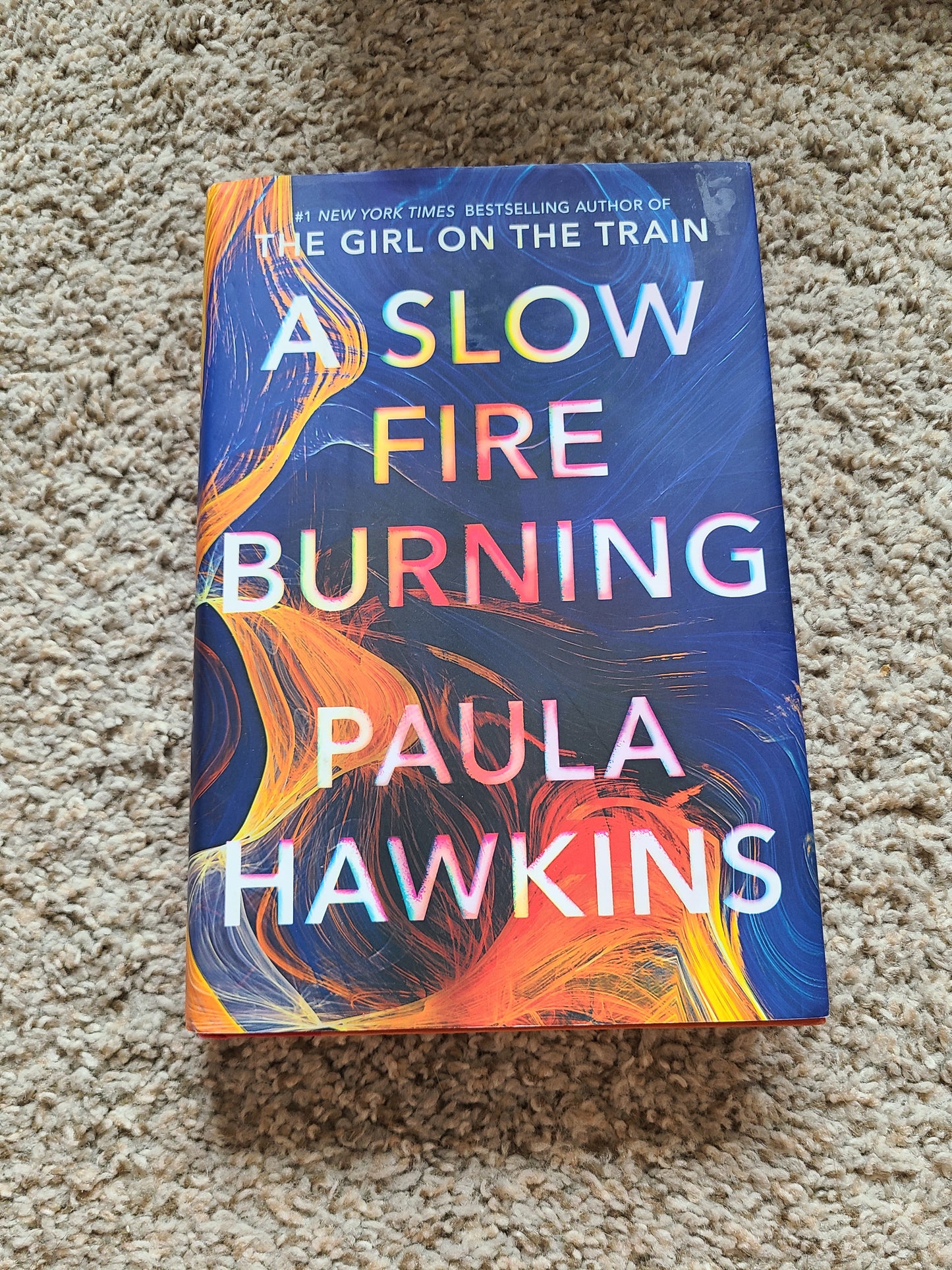 A Slow Fire Burning by Paula Hawkins